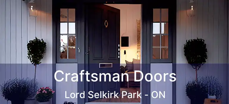  Craftsman Doors Lord Selkirk Park - ON