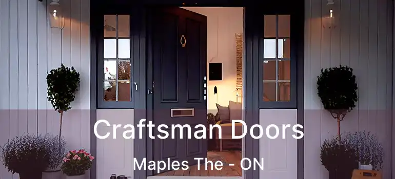  Craftsman Doors Maples The - ON