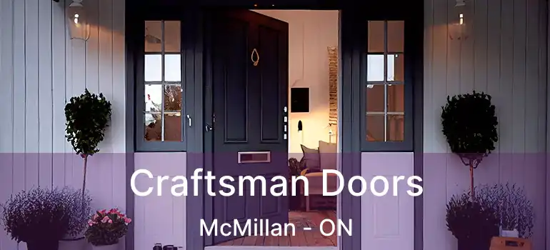  Craftsman Doors McMillan - ON