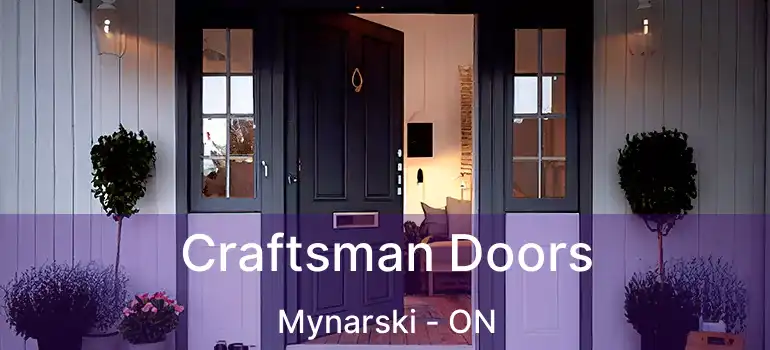  Craftsman Doors Mynarski - ON