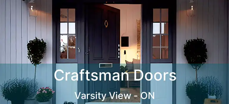  Craftsman Doors Varsity View - ON