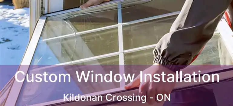  Custom Window Installation Kildonan Crossing - ON