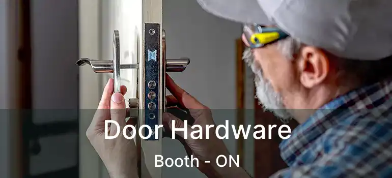  Door Hardware Booth - ON