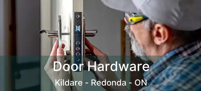  Door Hardware Kildare - Redonda - ON
