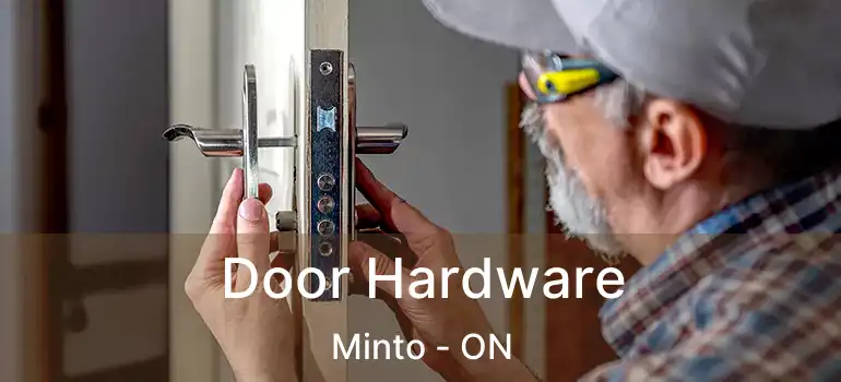  Door Hardware Minto - ON