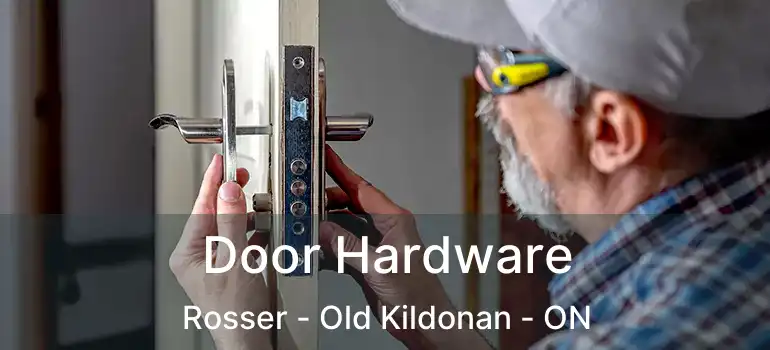  Door Hardware Rosser - Old Kildonan - ON