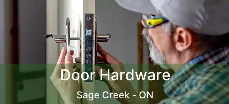  Door Hardware Sage Creek - ON