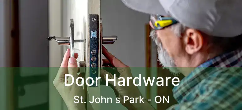  Door Hardware St. John s Park - ON
