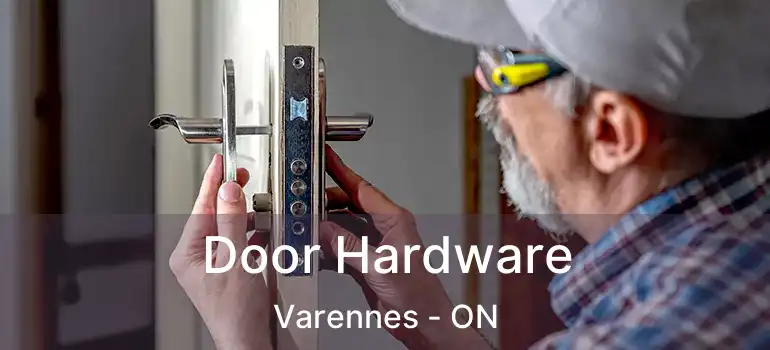  Door Hardware Varennes - ON