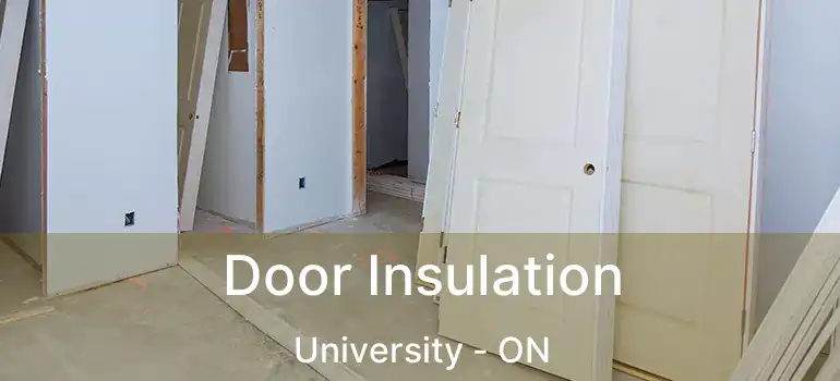  Door Insulation University - ON