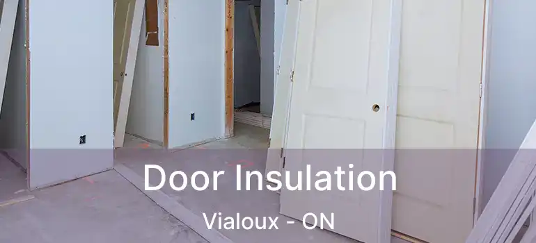  Door Insulation Vialoux - ON