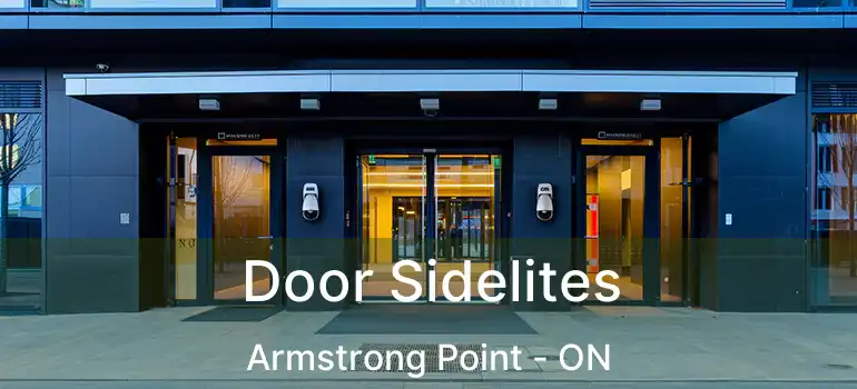  Door Sidelites Armstrong Point - ON