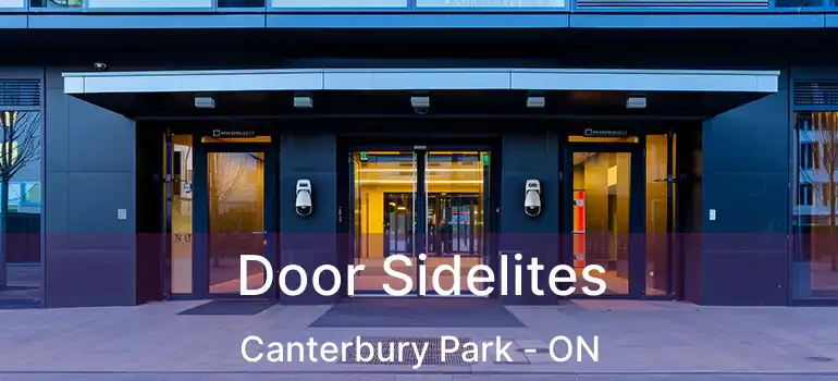  Door Sidelites Canterbury Park - ON