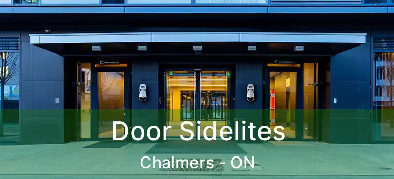  Door Sidelites Chalmers - ON