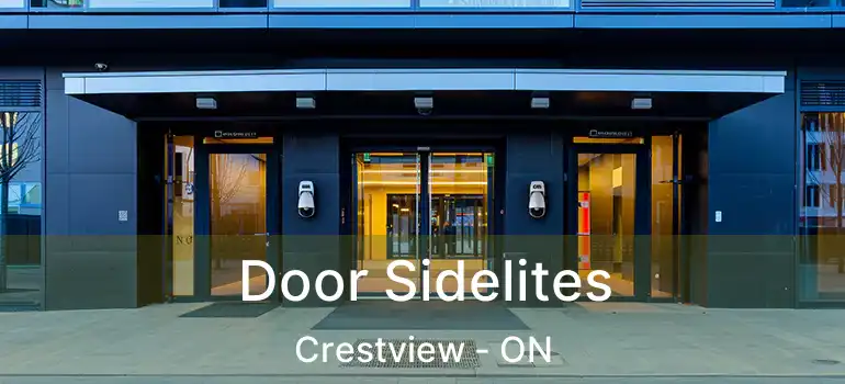  Door Sidelites Crestview - ON