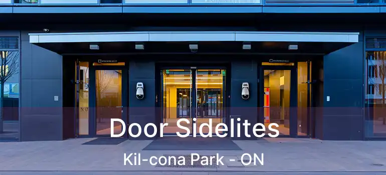  Door Sidelites Kil-cona Park - ON