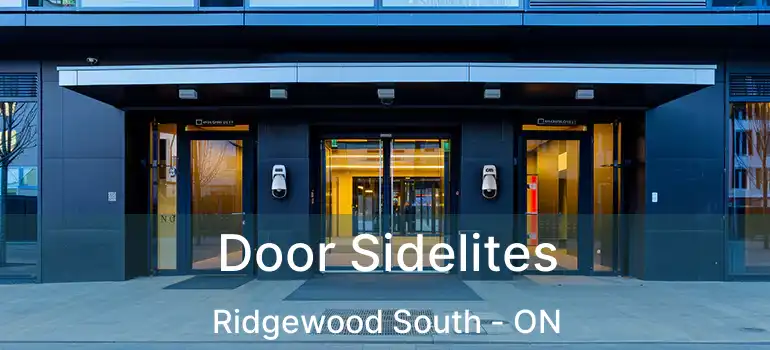  Door Sidelites Ridgewood South - ON