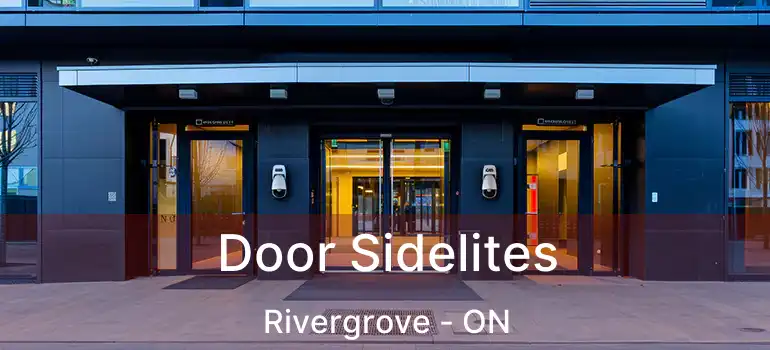  Door Sidelites Rivergrove - ON