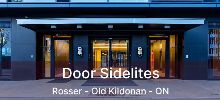  Door Sidelites Rosser - Old Kildonan - ON