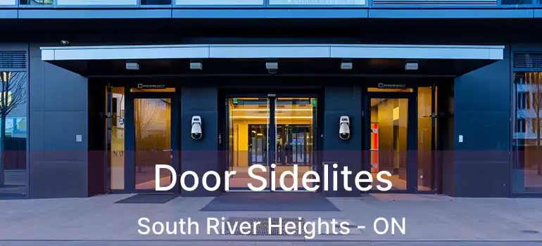  Door Sidelites South River Heights - ON