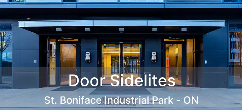  Door Sidelites St. Boniface Industrial Park - ON