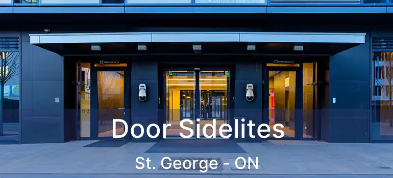  Door Sidelites St. George - ON