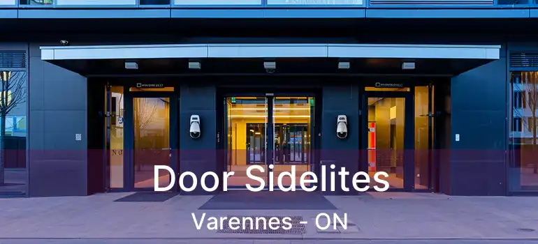  Door Sidelites Varennes - ON