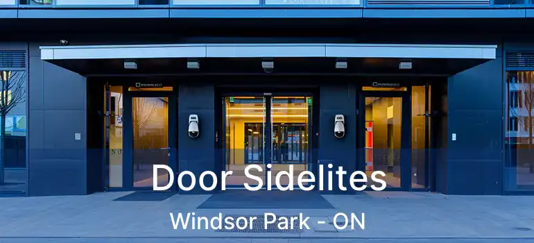  Door Sidelites Windsor Park - ON