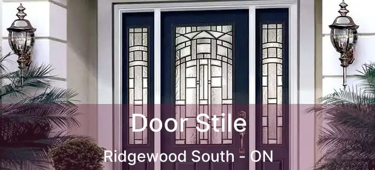  Door Stile Ridgewood South - ON