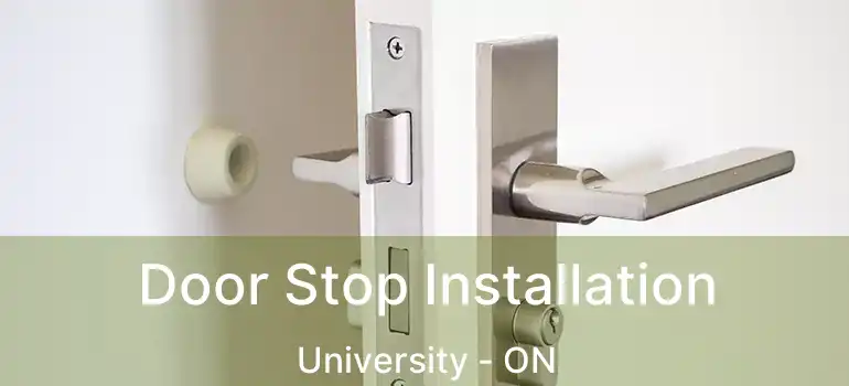  Door Stop Installation University - ON