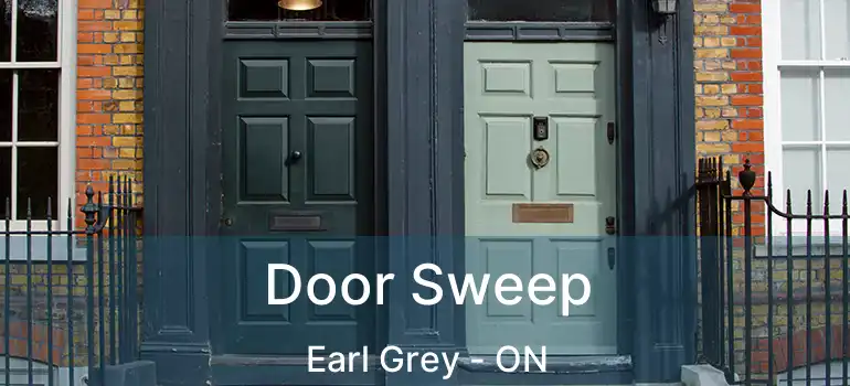  Door Sweep Earl Grey - ON
