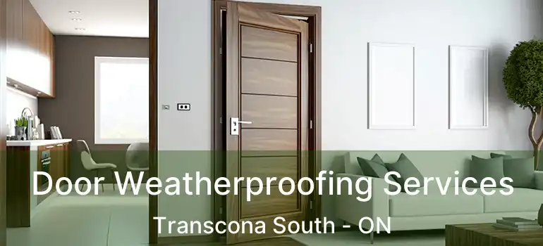  Door Weatherproofing Services Transcona South - ON