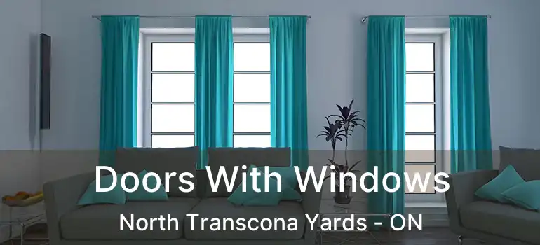 Doors With Windows North Transcona Yards - ON