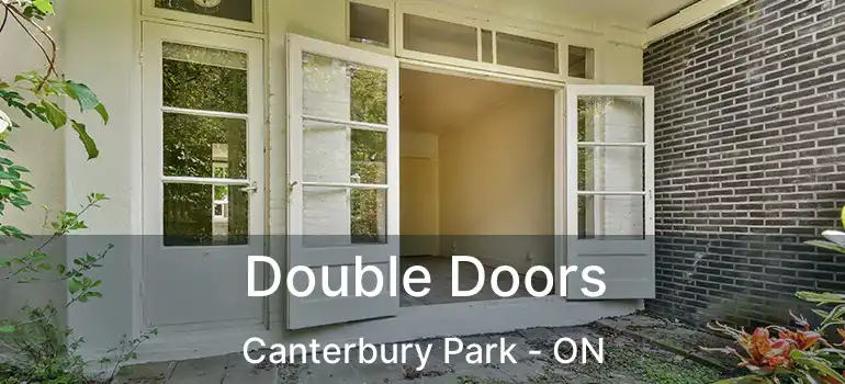  Double Doors Canterbury Park - ON