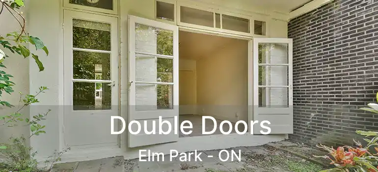  Double Doors Elm Park - ON