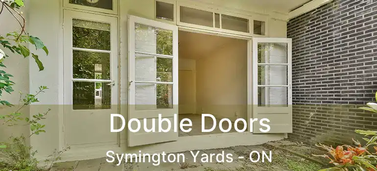  Double Doors Symington Yards - ON