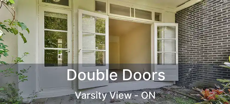  Double Doors Varsity View - ON