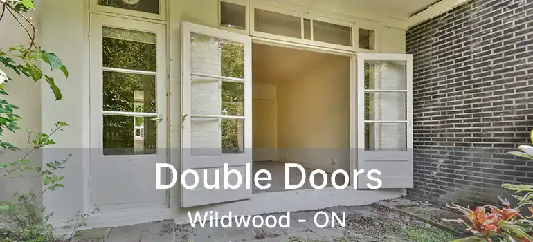  Double Doors Wildwood - ON