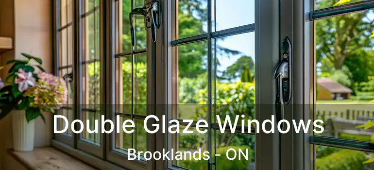  Double Glaze Windows Brooklands - ON