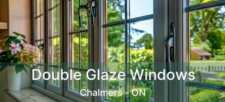  Double Glaze Windows Chalmers - ON