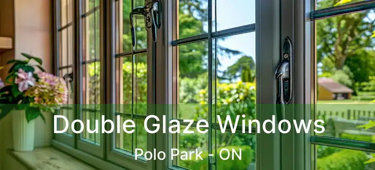  Double Glaze Windows Polo Park - ON