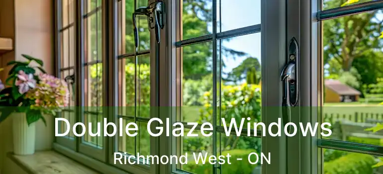  Double Glaze Windows Richmond West - ON