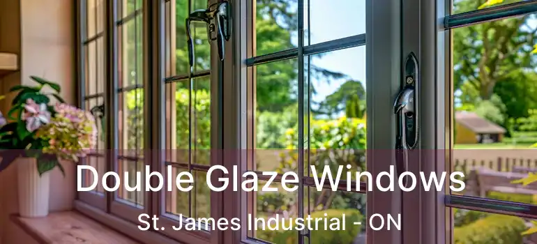  Double Glaze Windows St. James Industrial - ON