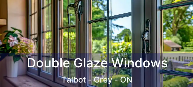  Double Glaze Windows Talbot - Grey - ON