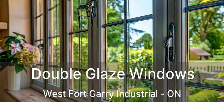  Double Glaze Windows West Fort Garry Industrial - ON