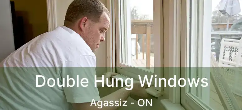  Double Hung Windows Agassiz - ON