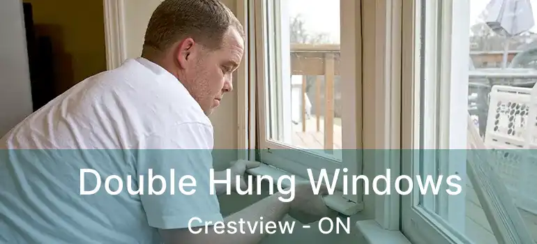  Double Hung Windows Crestview - ON
