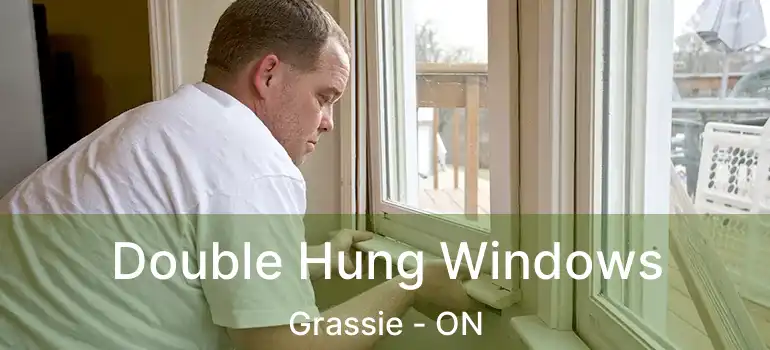  Double Hung Windows Grassie - ON
