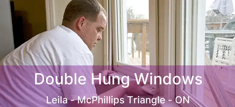  Double Hung Windows Leila - McPhillips Triangle - ON