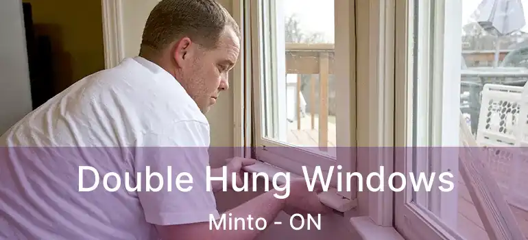  Double Hung Windows Minto - ON